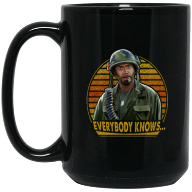 Everybody Knows... Black Mug 15oz (2-sided)