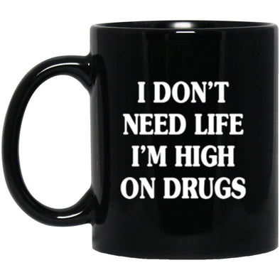 High on Drugs Black Mug 11oz (2-sided)