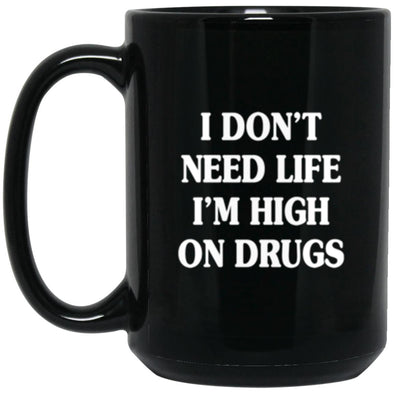 High on Drugs Black Mug 15oz (2-sided)