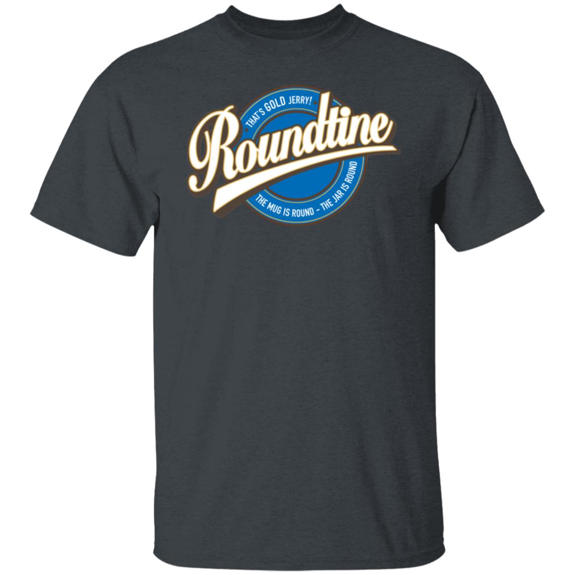 Roundtine Cotton Tee The Dudes Threads