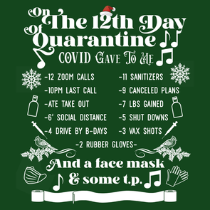 12 Days of Quarantine