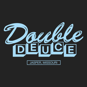 Double Deuce