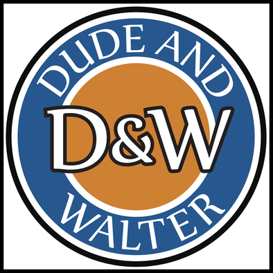 Dude & Walter