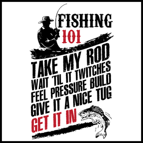 Fishing 101 (Back Print)