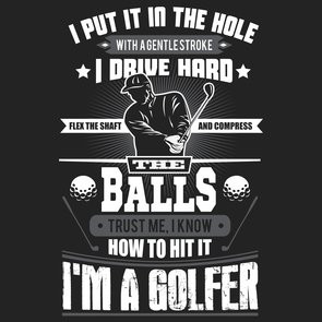 Im A Golfer