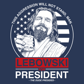 Lebowski For President