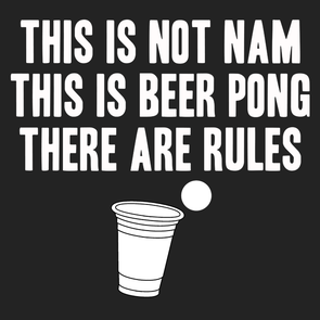 Not Nam Beer Pong