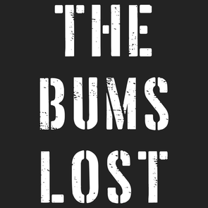 The Bums Lost