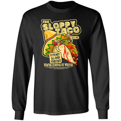 Sloppy Taco Heavy Long Sleeve