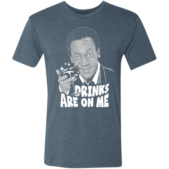 Drinks Are On Me Premium Triblend Tee