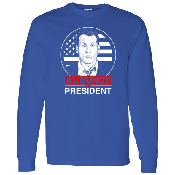 Al Bundy For President Long Sleeve