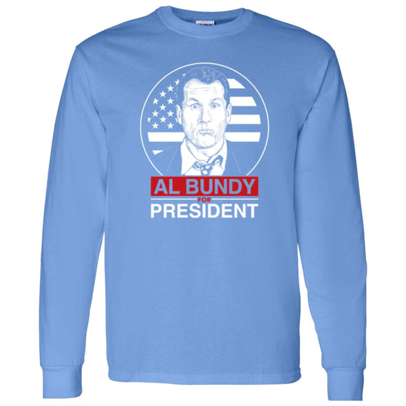 Al Bundy For President Long Sleeve