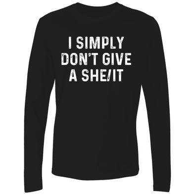 Don't Give A She/It Premium Long Sleeve