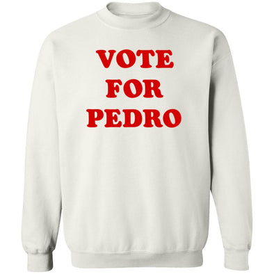 Vote For Pedro Crewneck Sweatshirt