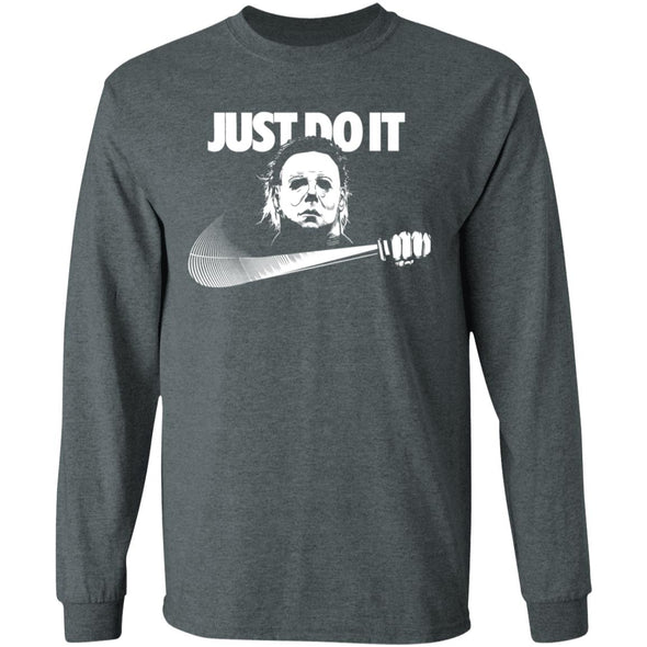 Michael Myers Just do it Long Sleeve