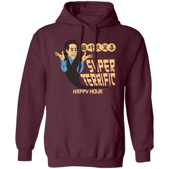 Super Terrific Happy Hour Hoodie