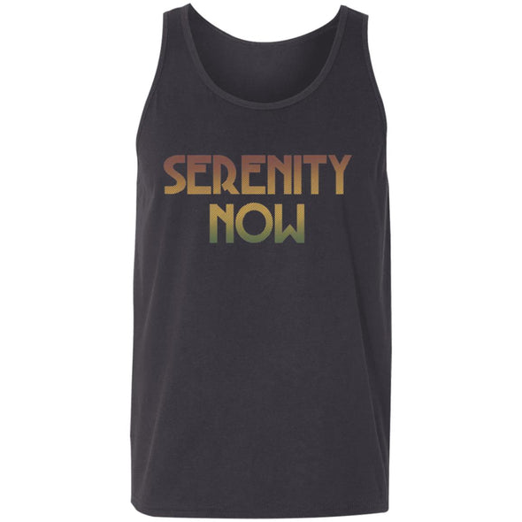 Serenity Now! Tank Top