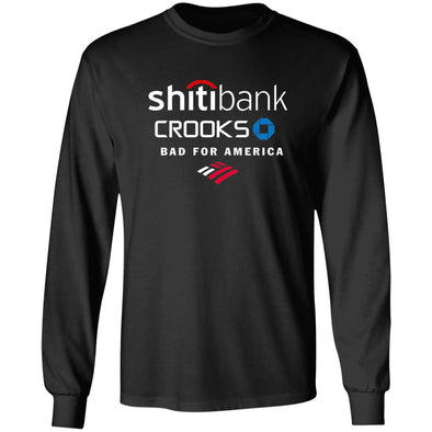 Banks Are Bad Long Sleeve