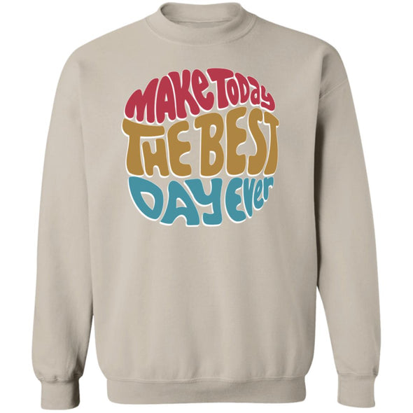 Best Day Ever Crewneck Sweatshirt