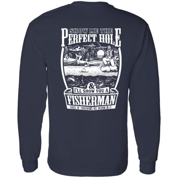 Perfect Fishing Hole Long Sleeve (BACK PRINT)