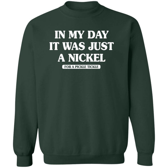 Nickel for a Tickle Crewneck Sweatshirt