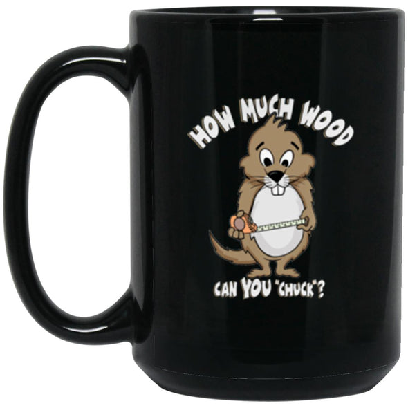 How Much Wood Black Mug 15oz (2-sided)