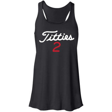 Titties 2 4Flowy Racerback Tank