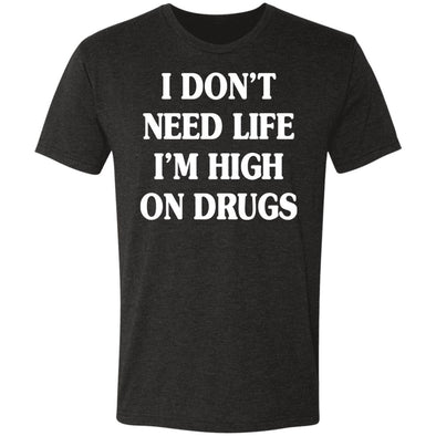 High on Drugs Premium Triblend Tee