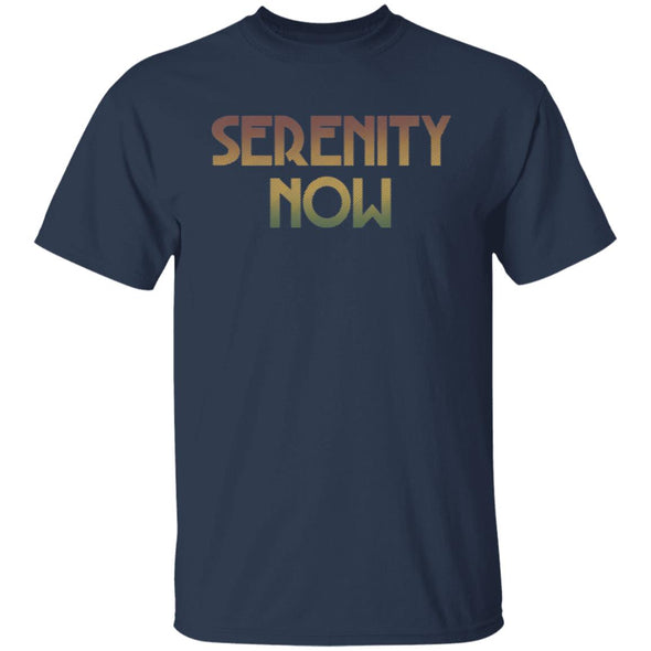 Serenity Now! Cotton Tee