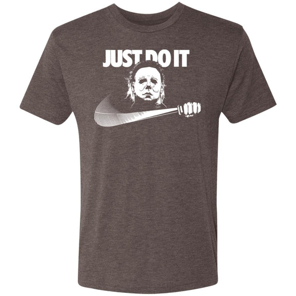 Michael Myers Just do it Premium Triblend Tee