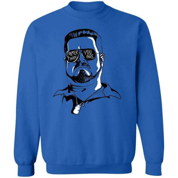 Walter Calmer Than You Crewneck Sweatshirt