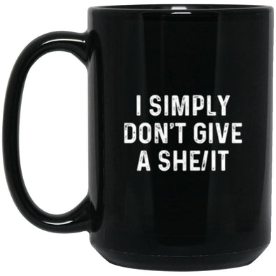 Don't Give A She/It Black Mug 15oz (2-sided)
