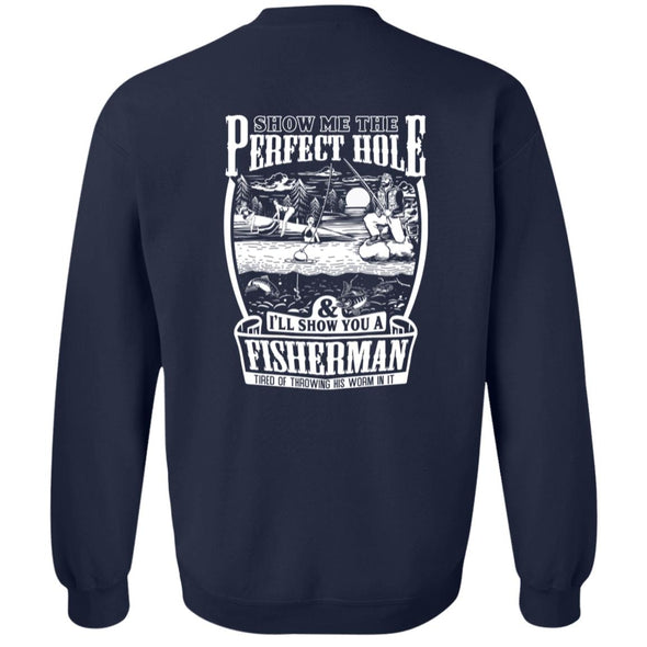 Perfect Fishing Hole Crewneck Sweatshirt (BACK PRINT)