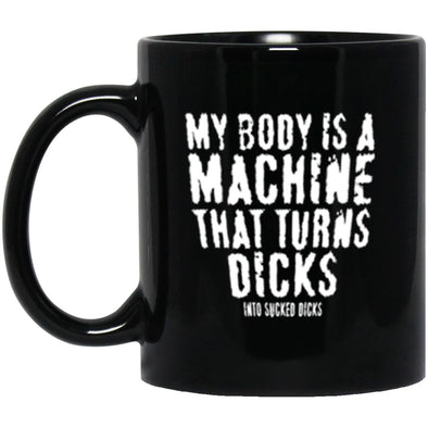 My Body Is a Machine Black Mug 11oz (2-sided)