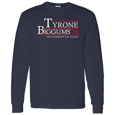 Tyrone Biggums 28 Long Sleeve