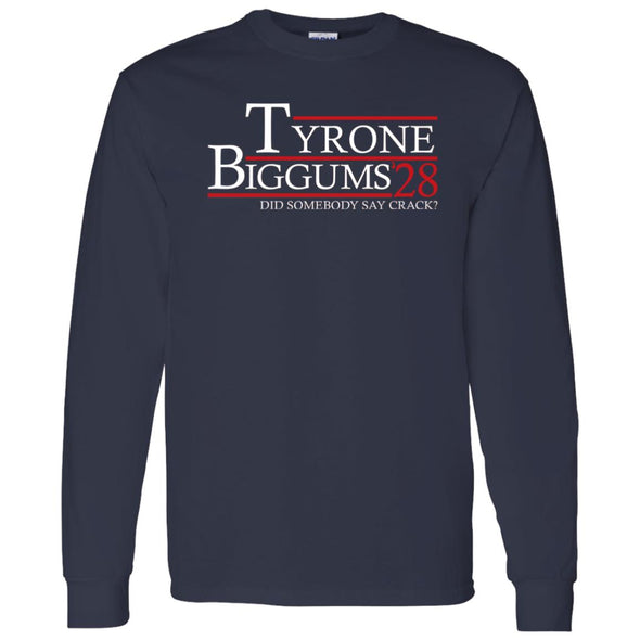 Tyrone Biggums 28 Long Sleeve