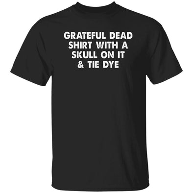 Grateful Dead Shirt Cotton Tee