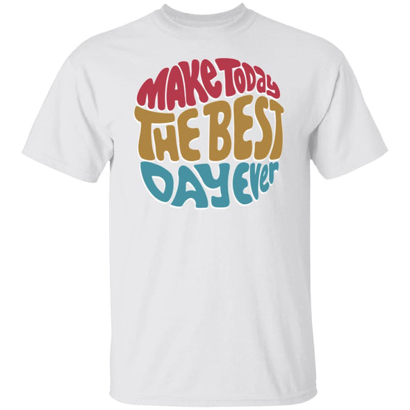 Best Day Ever Cotton Tee
