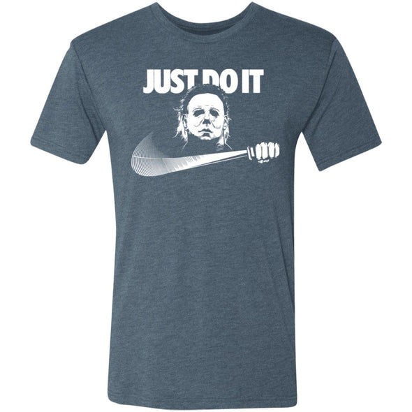 Michael Myers Just do it Premium Triblend Tee