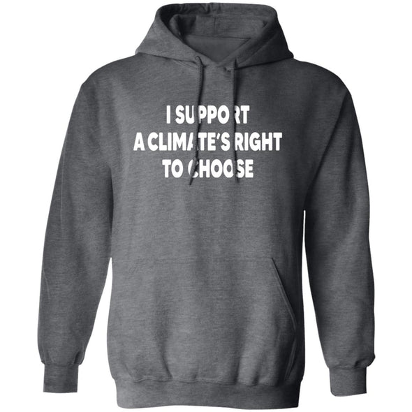 Climate's Right To Choose Hoodie