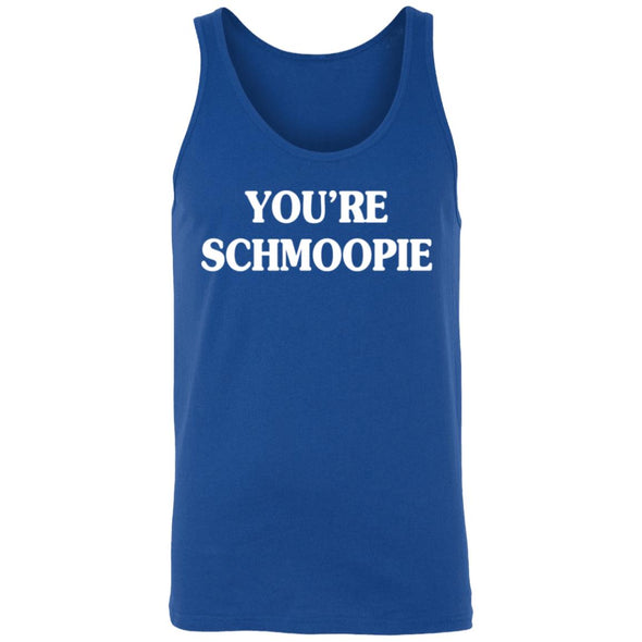 You're Schmoopie Tank Top