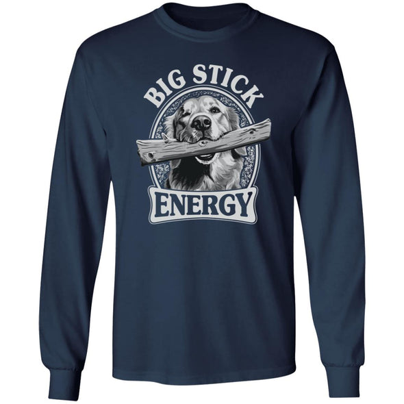 Big Stick Energy Heavy Long Sleeve