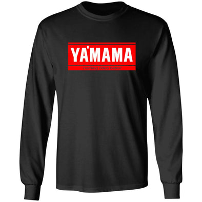 YA'MAMA Long Sleeve