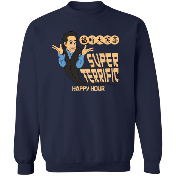 Super Terrific Happy Hour Crewneck Sweatshirt