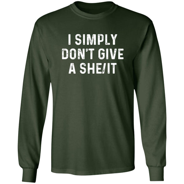 Don't Give A She/It Long Sleeve