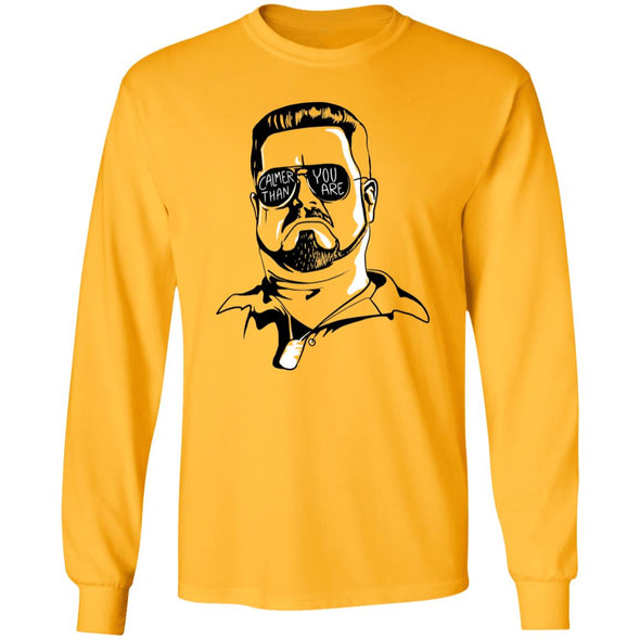 Walter Calmer Than You Long Sleeve