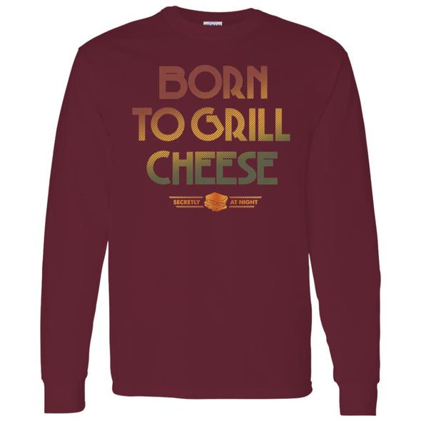 Born To Grill Long Sleeve