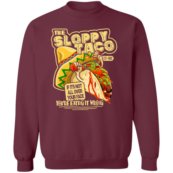 Sloppy Taco Crewneck Sweatshirt