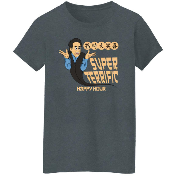 Super Terrific Happy Hour Ladies Cotton Tee