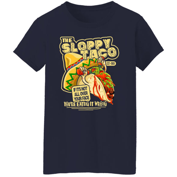 Sloppy Taco Ladies Cotton Tee